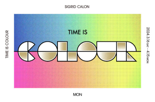 TIME IS COLOUR | Mon Gallery Kyoto